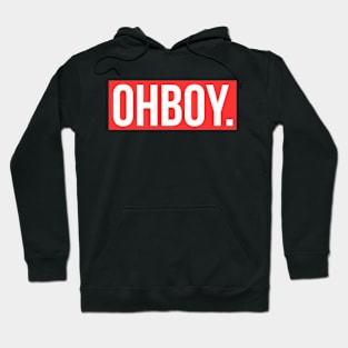 OHBOY. Hoodie